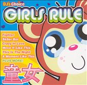 DJ's Choice: Girls Rule