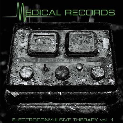 Electroconvulsive Therapy, Vol. 1: A Collection of Rare Singles, Etc.