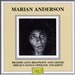 Marian Anderson: Brahms Alto Rhapsody & Lieder