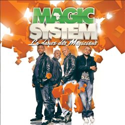 ladda ner album Magic System - La Danse Des Magiciens