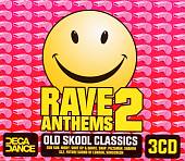 Rave Anthems, Vol. 2: Old Skool Classics