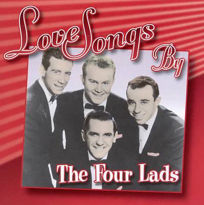 Love Songs by the Four Lads