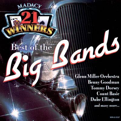The Best of the Big Bands [Excelsior]
