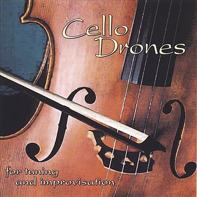 Cello Drones For Tuning and Improvisation