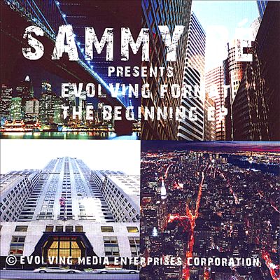 Sammy Be Presents Evolving Format: The Beginning EP