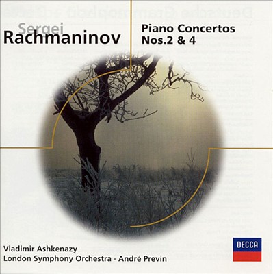 Rachmaninov: Piano Concertos Nos. 2 and 4