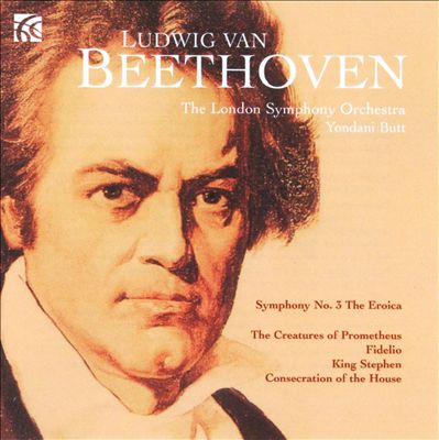 Beethoven: Symphony No. 3; Overtures