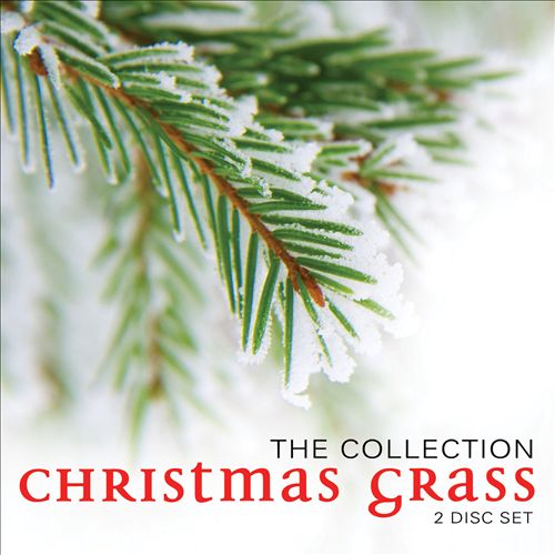 Christmas Grass: The Collection