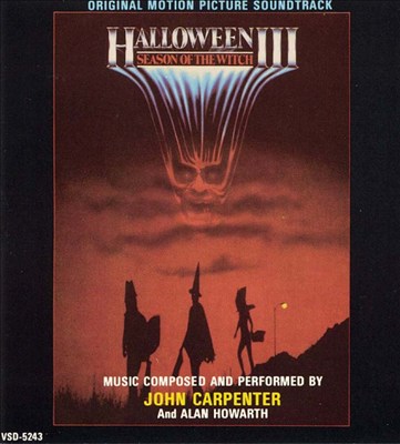 Halloween III: Season of the Witch [Original Motion Picture Soundtrack]