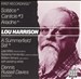 Lou Harrison: Solstice; Canticle No. 3; Ariadne