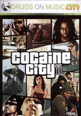 Drugs on Music: Cocaine City, Vol. 11