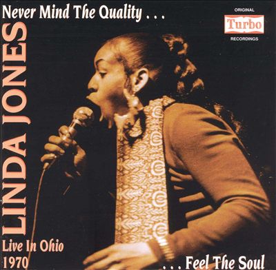 Never Mind the Quality...Feel the Soul: Live in Ohio 1970