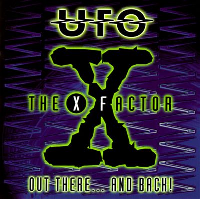 X-Factor: Out There & Back