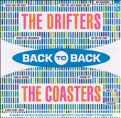 Back to Back: The Drifters & The Coasters