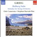 Grieg: Music for String Orchestra