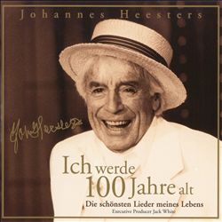 Album herunterladen Johannes Heesters - Ich Werde 100 Jahre Alt