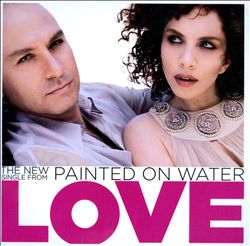 lataa albumi Painted On Water - Love
