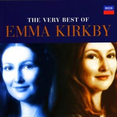 The Very Best of Emma Kirkby