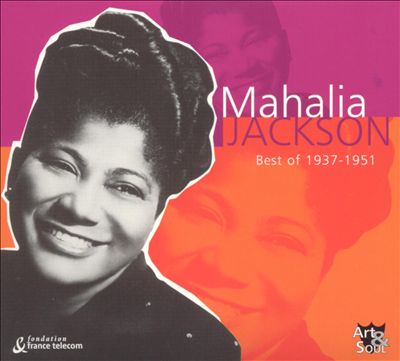 Best of Mahalia Jackson 1937-1951