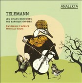 Telemann: The Baroque Gypsies