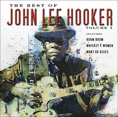 The Best of John Lee Hooker, Vol. 1