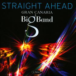 ladda ner album Gran Canaria Big Band - Straight Ahead