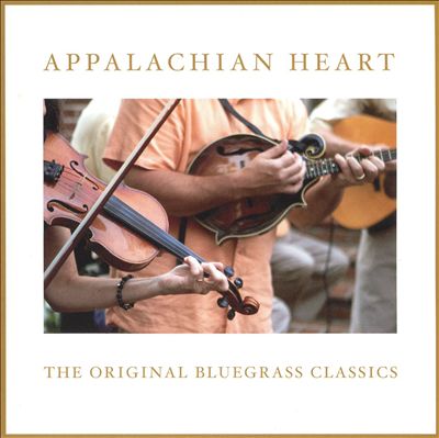 Appalachian Heart: Original Bluegrass Classics