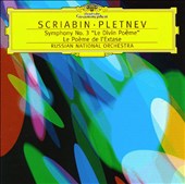 Scriabin: Symphony No. 3; Le Poeme de l'Exstase