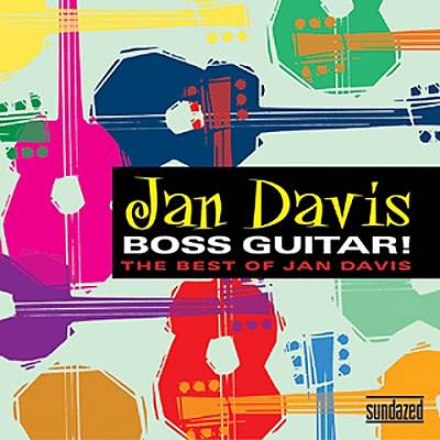 Boss Guitar! The Best of Jan Davis