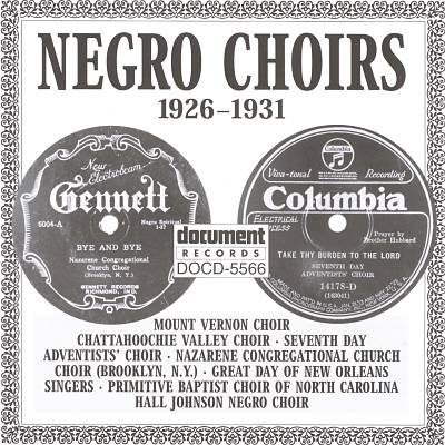 Negro Choirs: 1926-1931
