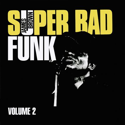 Super Bad Funk, Vol. 2