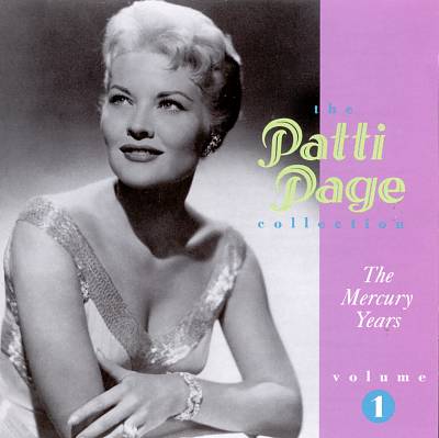 The Patti Page Collection: The Mercury Years, Vol. 1