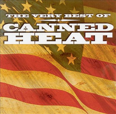 Very Best of Canned Heat [EMI]
