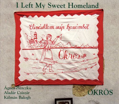 Elindultan Szep Hazambol: I Left My Sweet Homeland