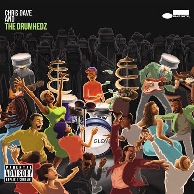 Chris Dave and the Drumhedz