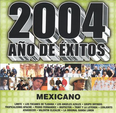 2004 Año de Éxitos: Mexicanos