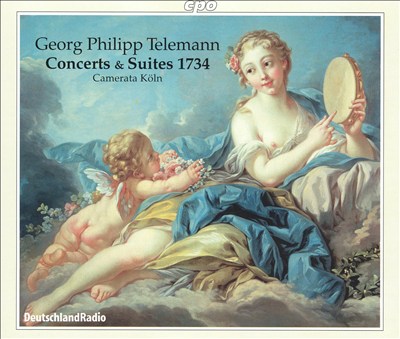 Georg Philipp Telemann: Concerts & Suites 1734