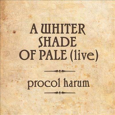 A Whiter Shade of Pale [Live Single]