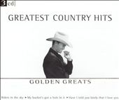 Golden Greats: Greatest Country Hits