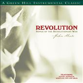 Revolution: Songs of the Revolutionary War