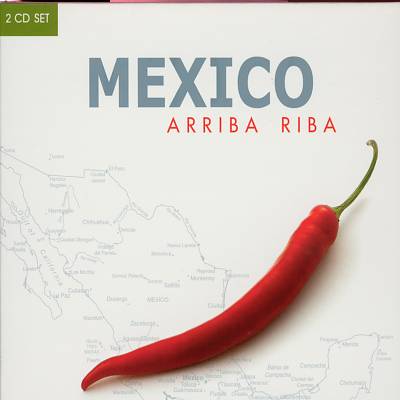 Mexico: Arriba Riba