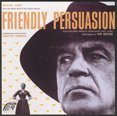 Friendly Persuasion [Original Music from the Soundtrack of the Motion Picture]