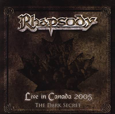Live in Canada 2005: The Dark Secret