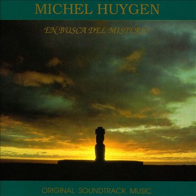 Michel Huygen: En Busca del Misterio [Original Soundtrack Music]