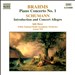 Brahms: Piano Concerto No. 1; Schumann: Introduction and Concerto Allegro