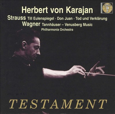 Strauss: Till Eulenspiegel; Don Juan; Wagner: Tannhäuser - Venusberg Music