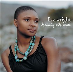 descargar álbum Lizz Wright - Dreaming Wide Awake