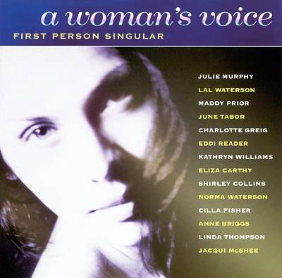 A Woman's Voice: First Person Singular