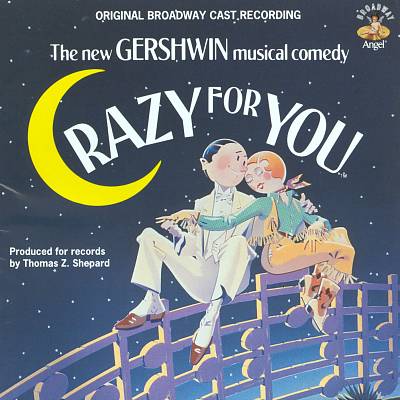 Crazy for You [Original Broadway Cast]