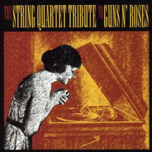 The String Quartet Tribute to Guns N' Roses [#1]